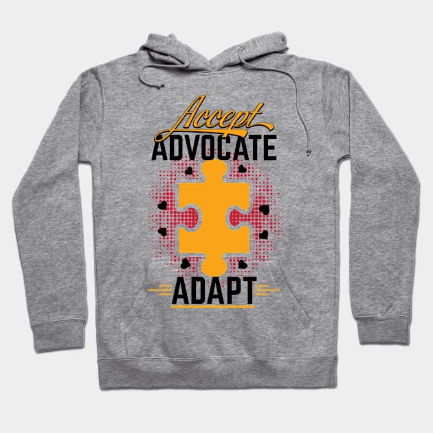 Accept Advocate Adapt Autism Awareness Gift Ideas Month Autism Acceptance Month Puzzle Piece Hoodie by All About Midnight Co